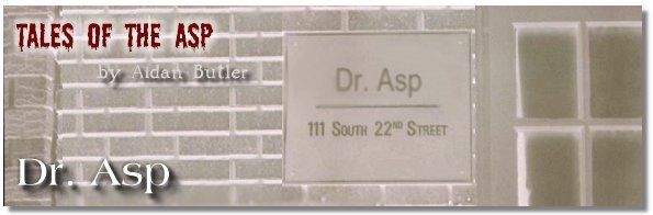 Tales of the Asp: Dr. Asp, by Aidan Butler